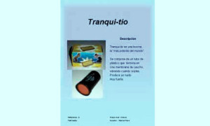 Bocina tubular : «TRANQUI-TIO»